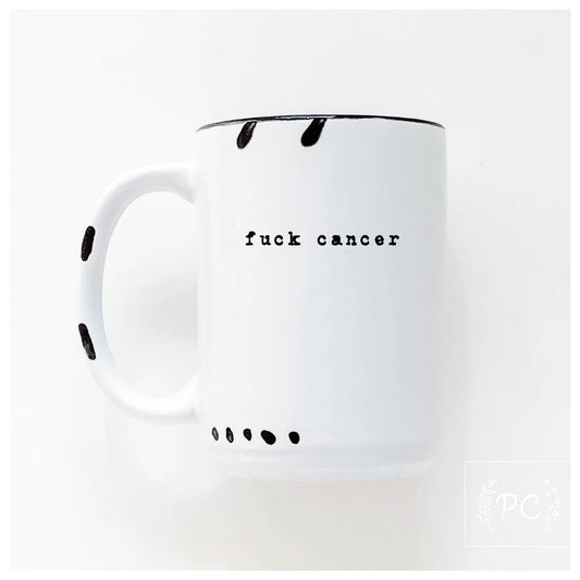 Fuck Cancer | Coffee Mug | Fundraiser