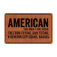 American Freedom Flying, Gun Toting, Firework Exploding, Badass Leatherette Patch