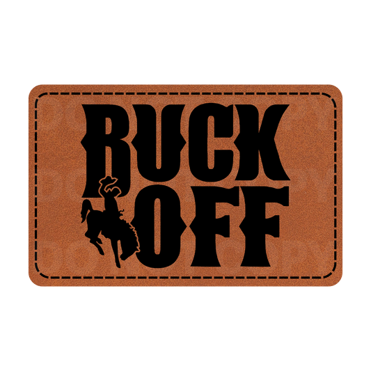 Buck Off Leatherette Patch