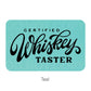 Certified Whiskey Taster Leatherette Patch | Adhesive Backing