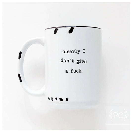 Clearly I Don't Give a F**k | Coffee Mug