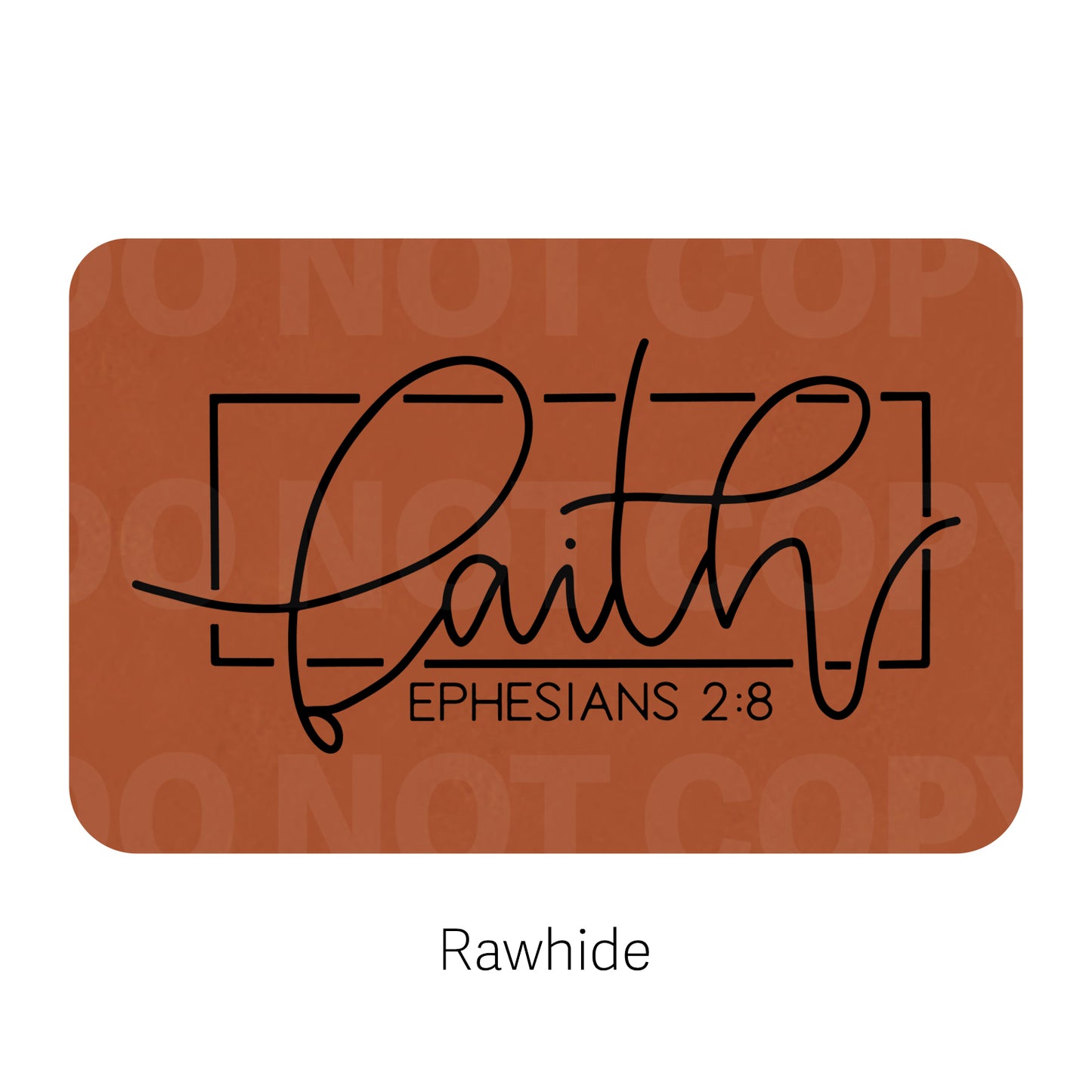 Faith Ephensians 2:8 Leatherette Patch | Adhesive Backing