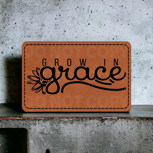 Grow In Grace Leatherette Patch
