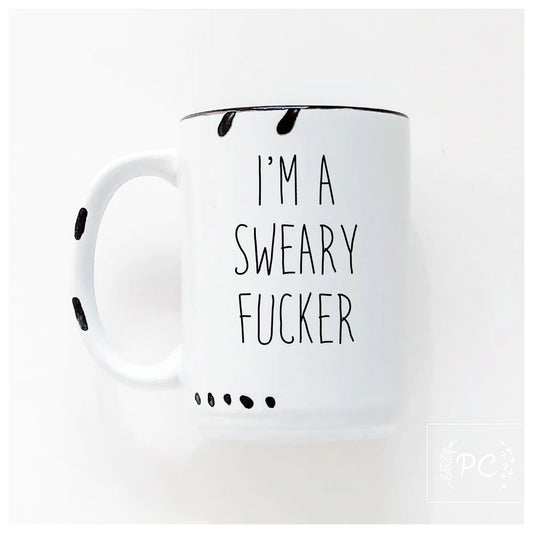 I'm A Sweary Fucker | Coffee Mug | Fundraiser