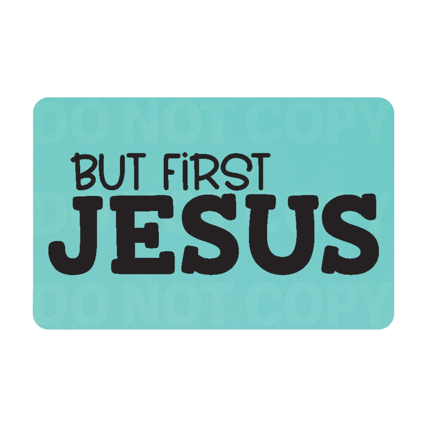 But First Jesus Leatherette Patch