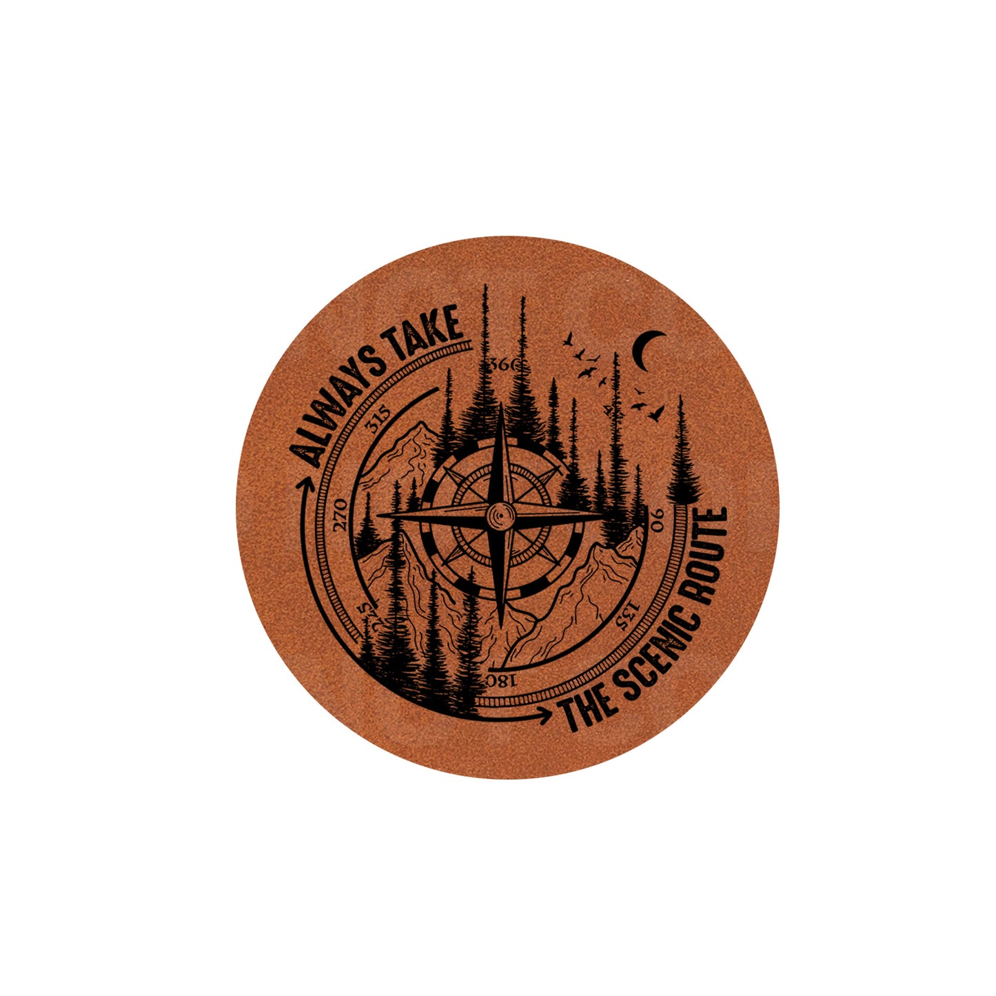 Always Take The Scenic Route-Forest-Leatherette Patch