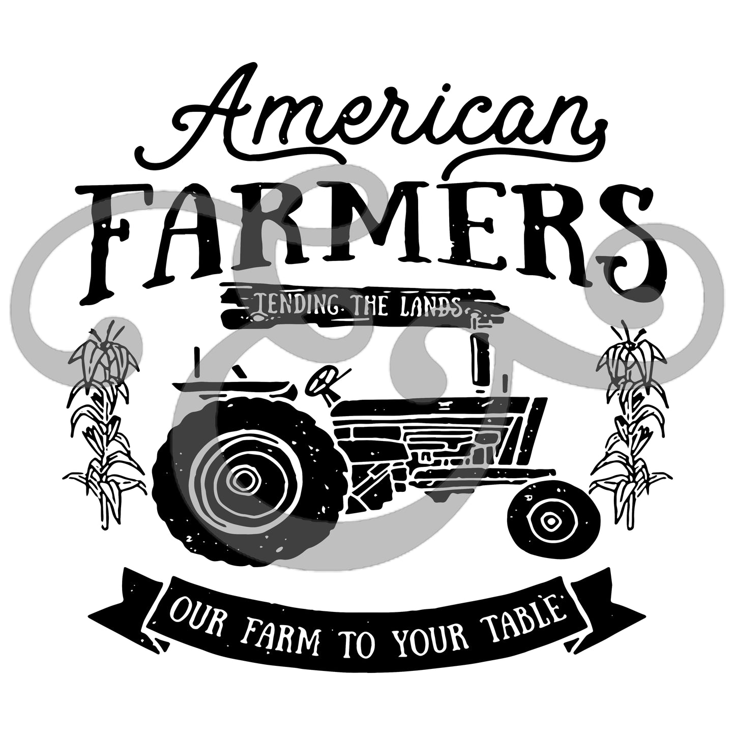 American Farmers Tending To Lands Our Farm To Your Table Sublimation Transfer (6608353787982)