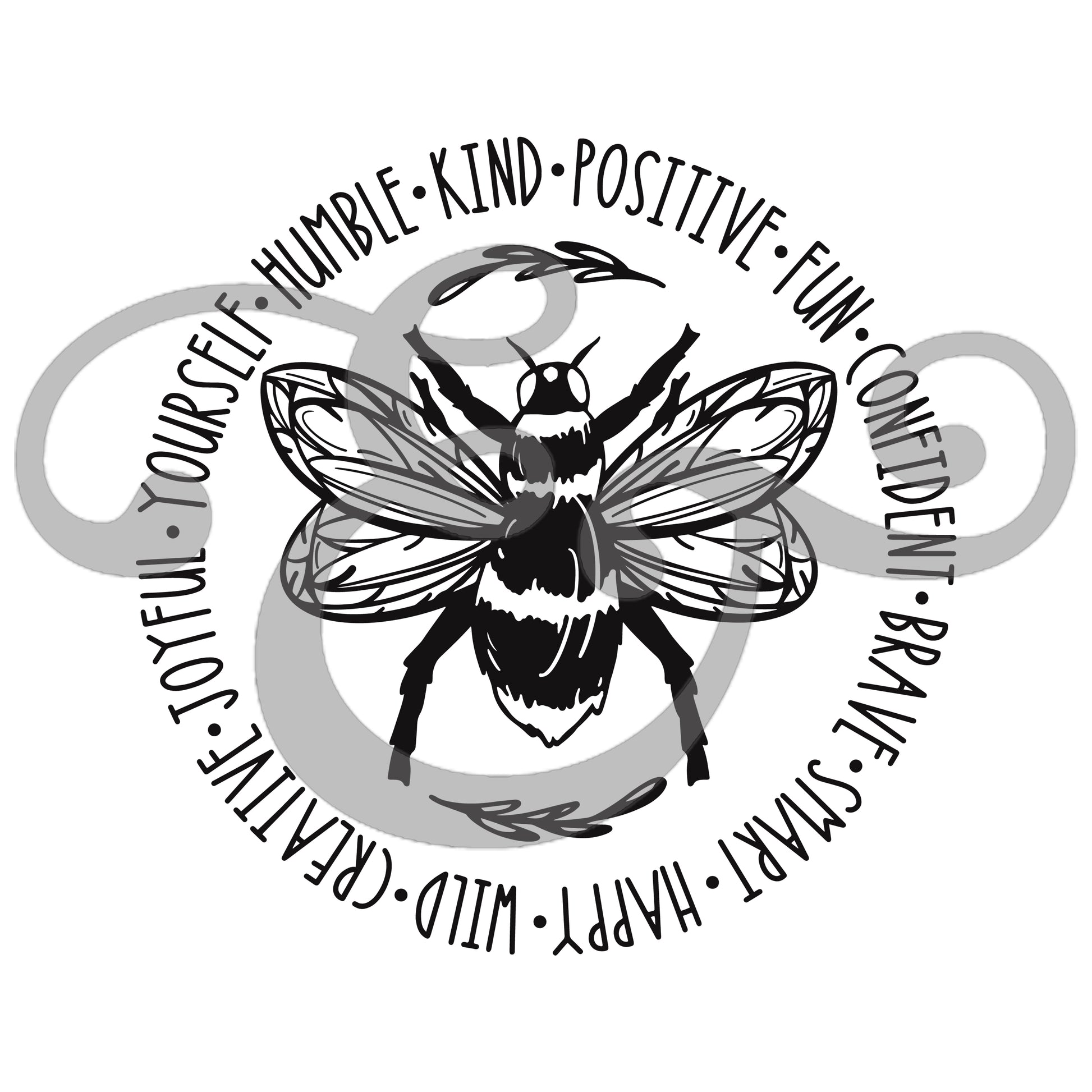 Bee Yourself Humble Kind Positive Sublimation Transfer (6567273791566)