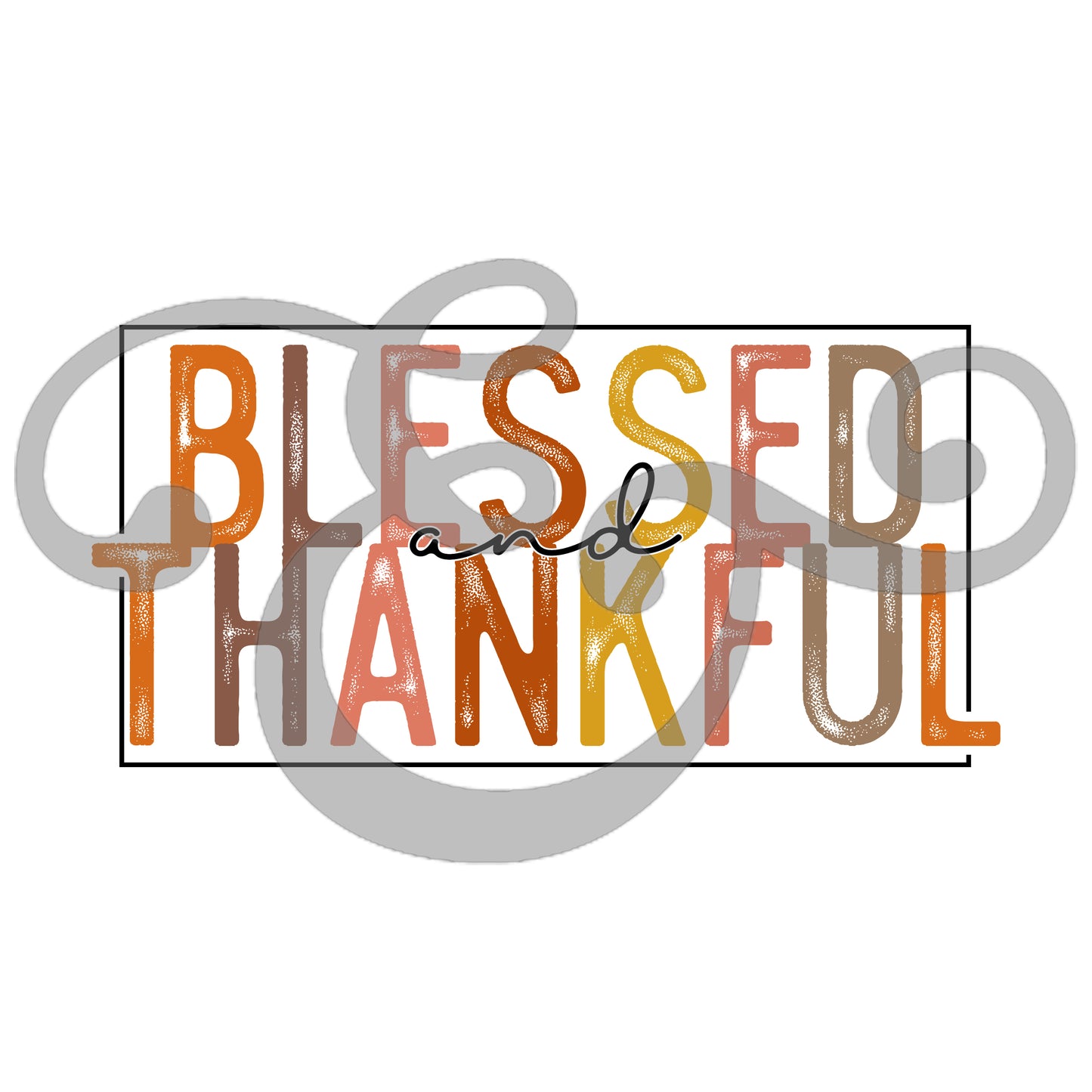Blessed And Thankful Sublimation Transfer (6657124696142)