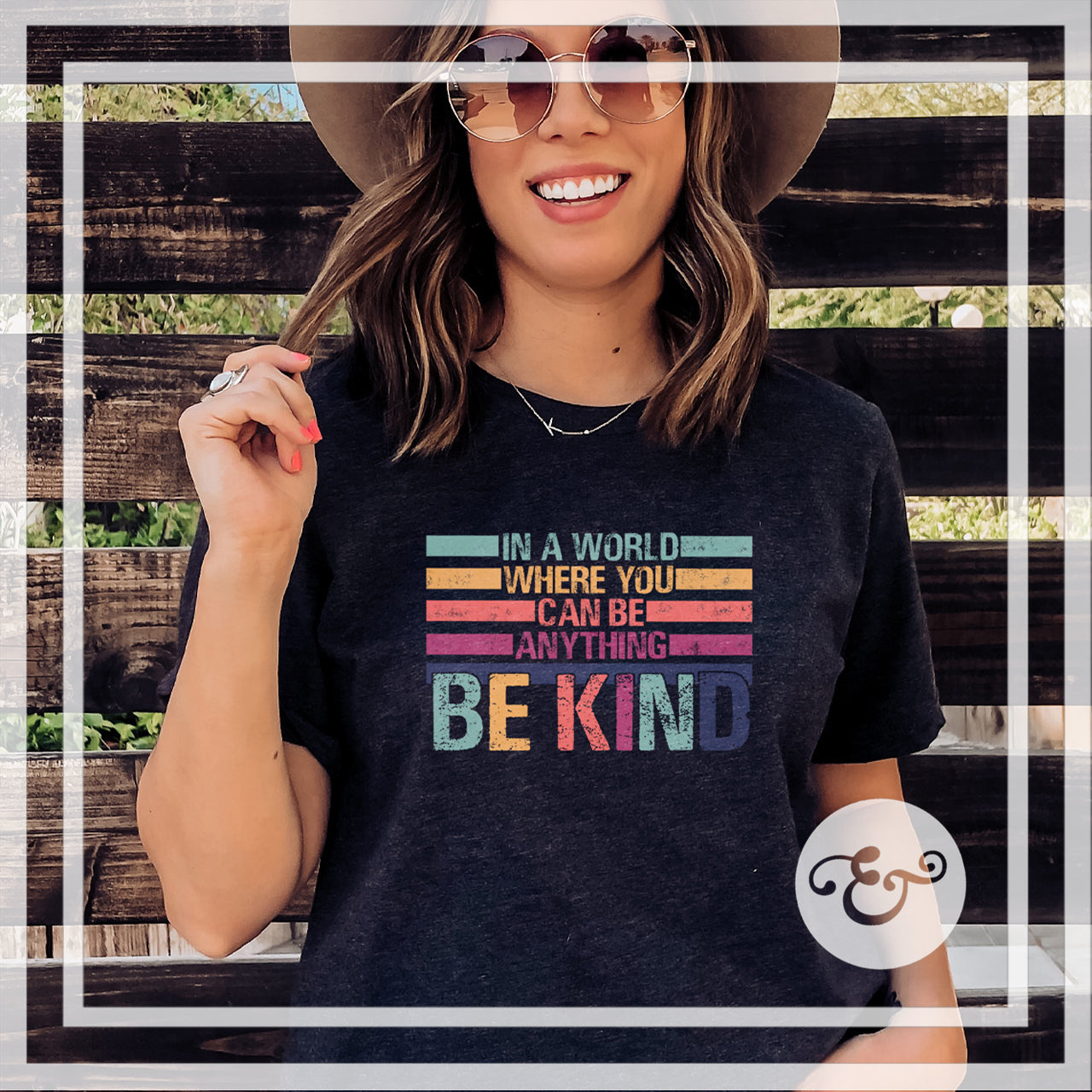In A World Where You Can Be Anything Be Kind Screen Print Transfer (4871226982478)
