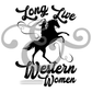 Long Live Western Women Sublimation Transfer (6591453691982)
