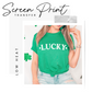 Lucky With Clovers Screen Print Transfer (Low Heat Formula)