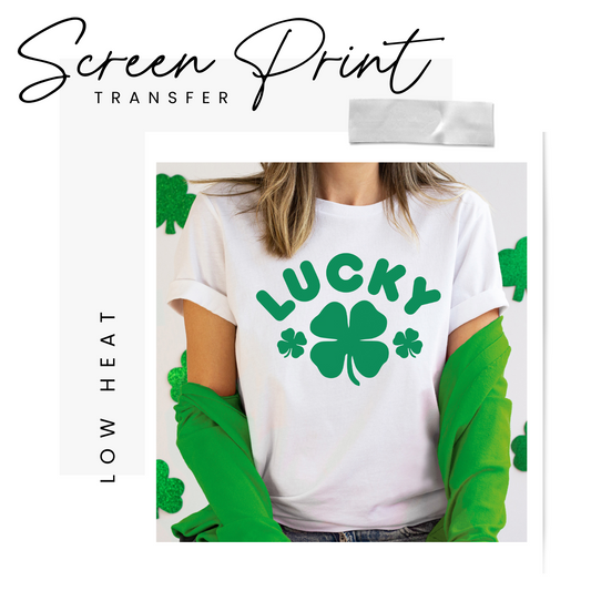 Lucky With Four Leaf Clovers Screen Print Transfer (Low Heat Formula)