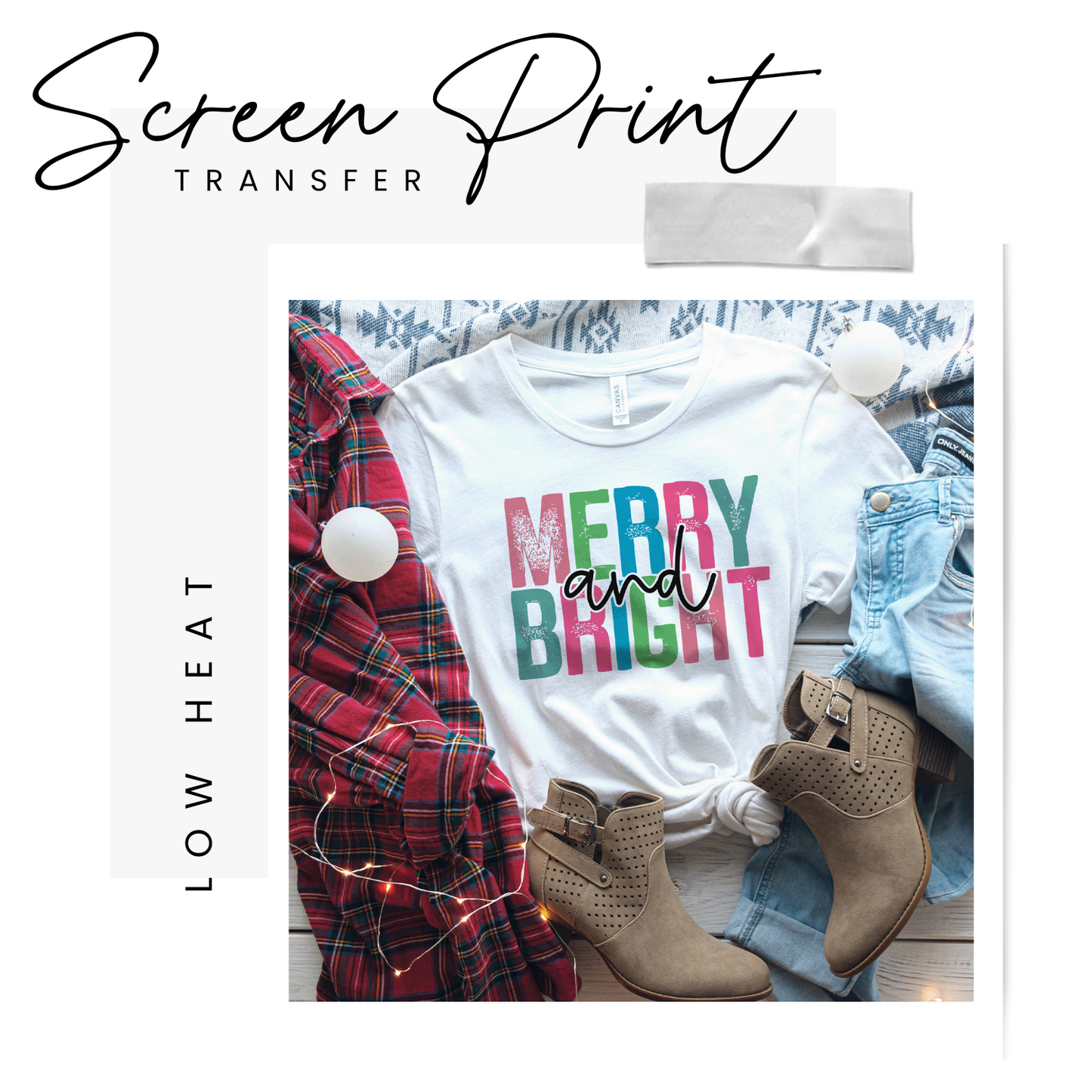 Merry And Bright Screen Print Transfer (Low Heat Formula)
