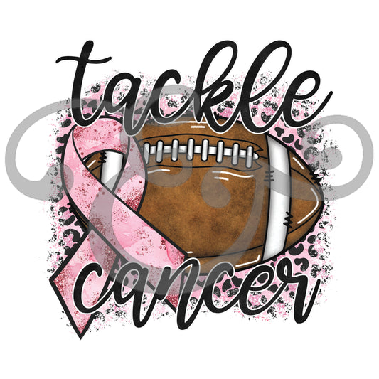 Tackle Cancer Screen Print Transfer (High Heat Formula) (6652737028174)