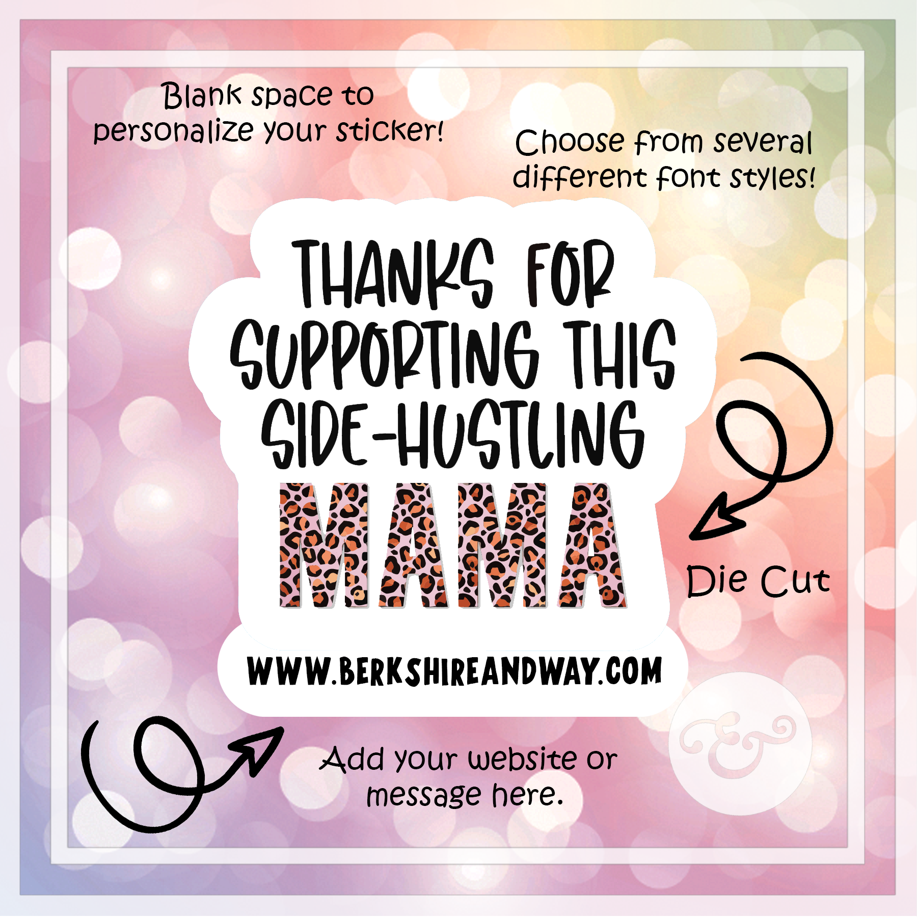Thanks For Supporting This Side-Hustling Mama Sticker (6603919589454)